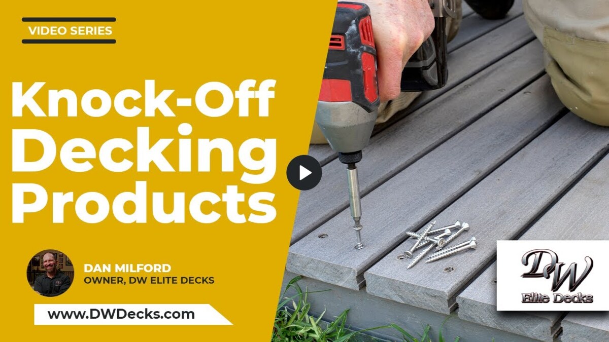 Knock-Off Decking Products